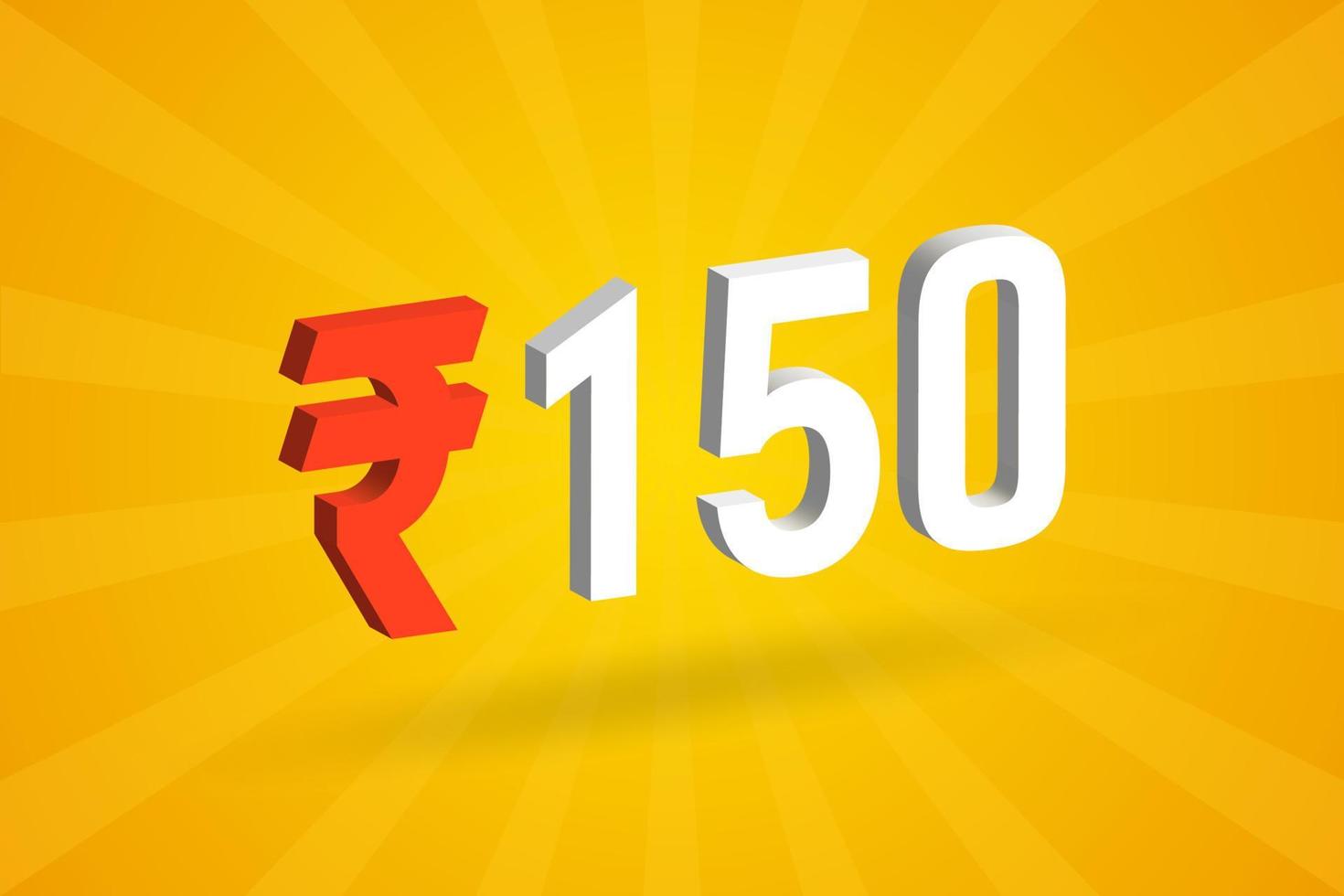 150 Rupie 3D-Symbol fettes Textvektorbild. 3d 150 indische Rupie Währungszeichen Vektor Illustration