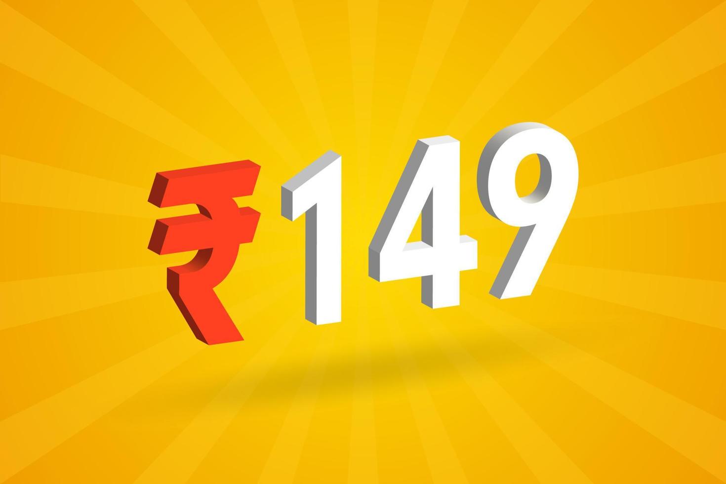 149 Rupie 3D-Symbol fettes Textvektorbild. 3d 149 indische Rupie Währungszeichen Vektor Illustration