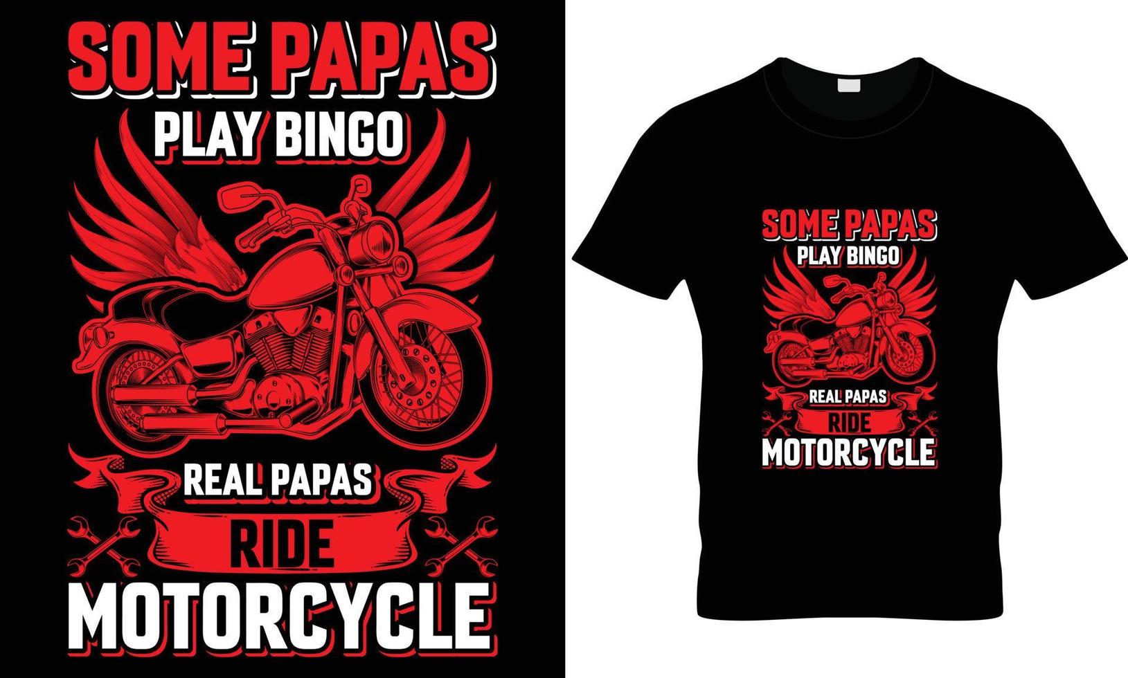 einige Papas spielen Bingo echte Papas fahren Motorrad-T-Shirt-Design vektor