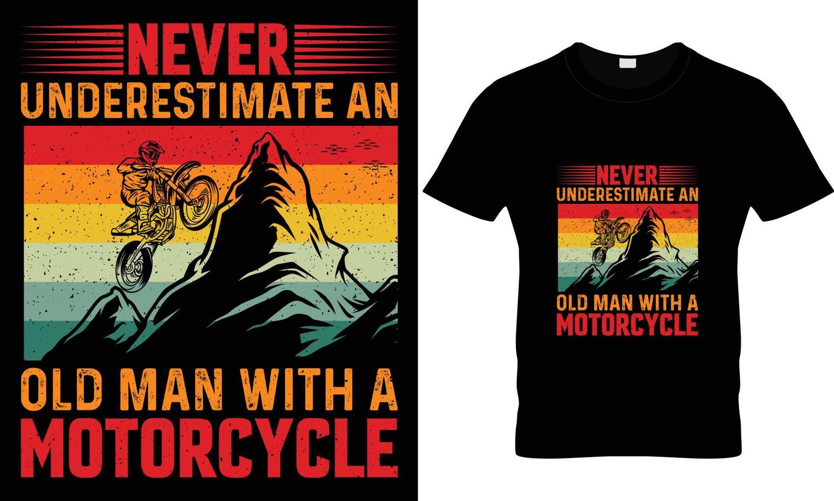 aldrig underskattar ett gammal man med en motorcykel t skjorta design vektor