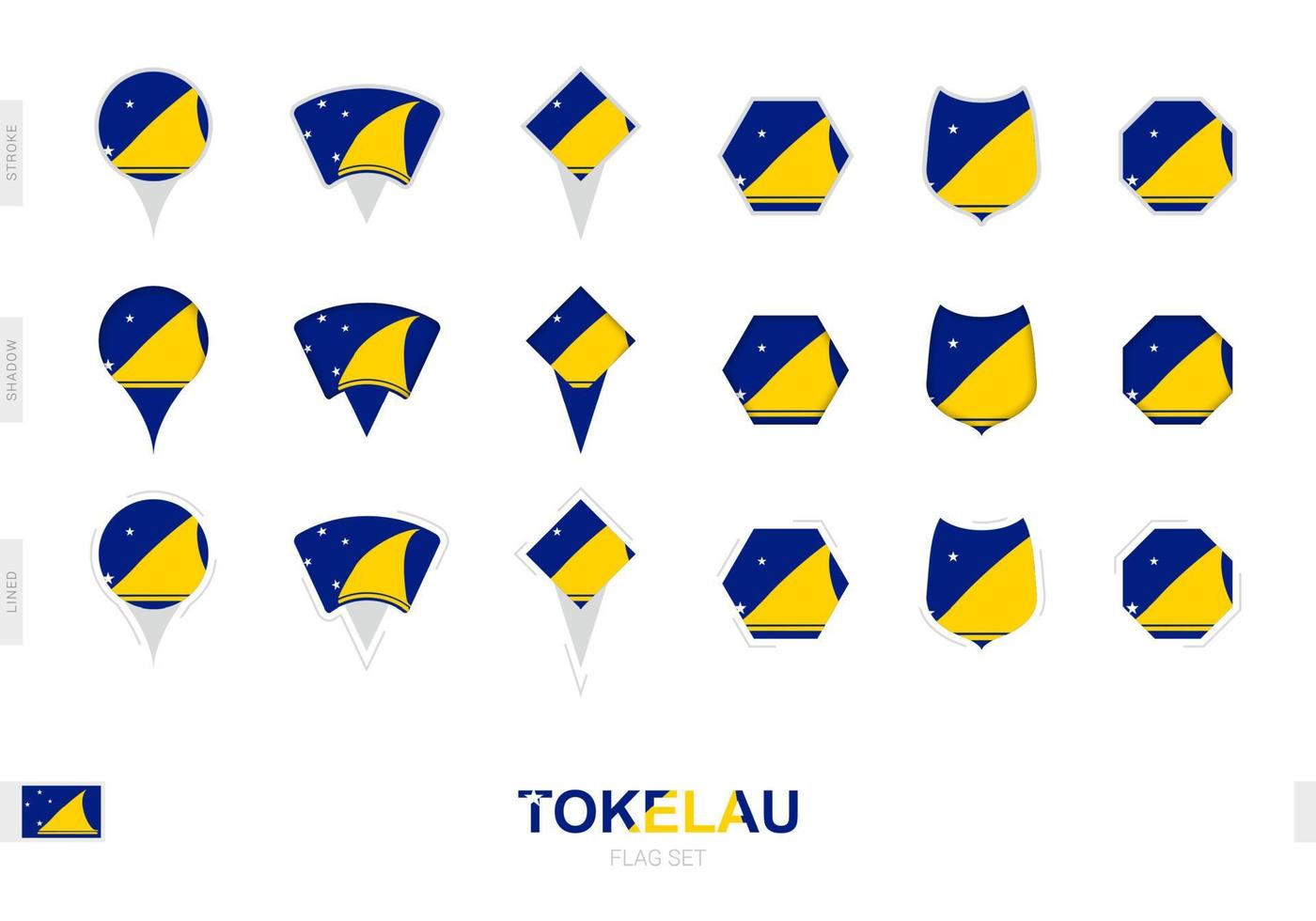 Sammlung der Tokelau-Flagge in verschiedenen Formen und mit drei verschiedenen Effekten. vektor