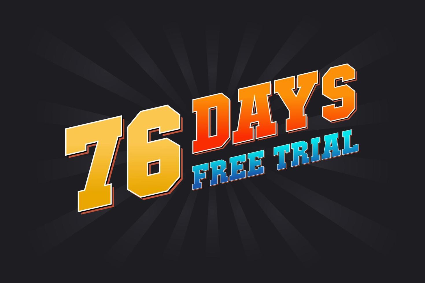 76 dagar fri rättegång PR djärv text stock vektor