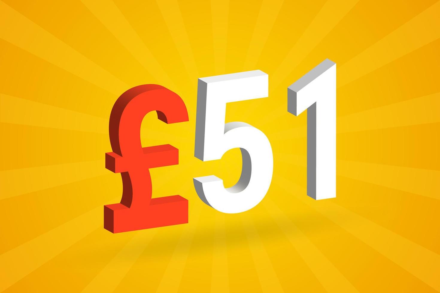 51-Pfund-Währung 3D-Vektortextsymbol. 3d 51 britisches Pfund Geld Aktienvektor vektor