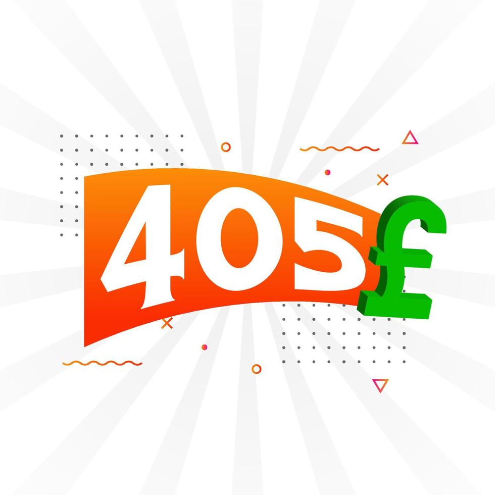 405-Pfund-Währungsvektor-Textsymbol. 405 Britisches Pfund Geld Aktienvektor vektor