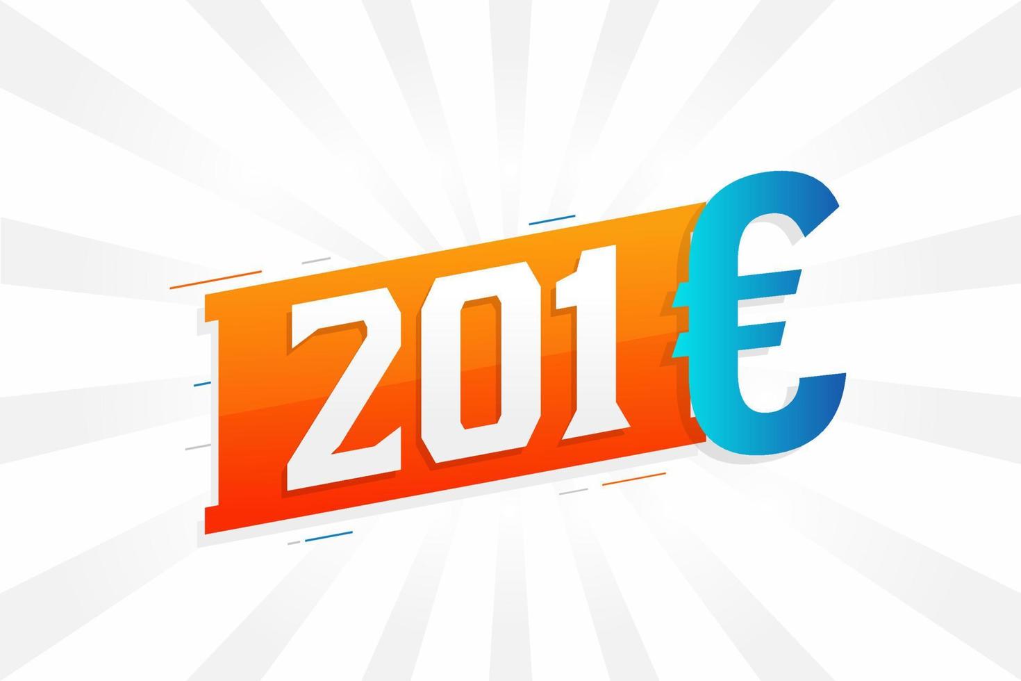 201-Euro-Währungsvektor-Textsymbol. 201 Euro Euro-Geld-Aktienvektor der Europäischen Union vektor