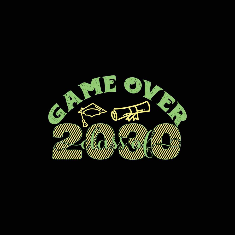 spel över klass av 2030 vektor t-shirt mall. gradering t-shirt design, vektor grafik, kan vara Begagnade för skriva ut muggar, klistermärke mönster, hälsning kort, affischer, påsar, och t-shirts.