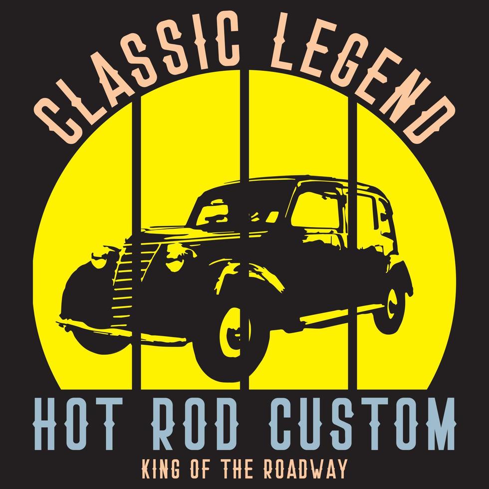 klassische Legende Hot Rod Custom T-Shirt Design vektor