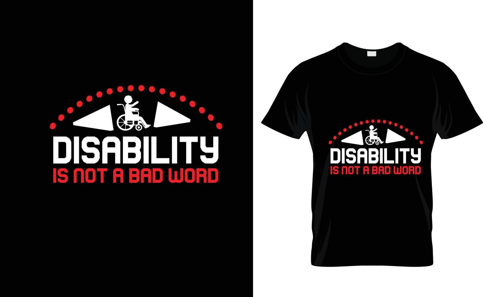 handikapp är inte...anpassad t skjorta vektor