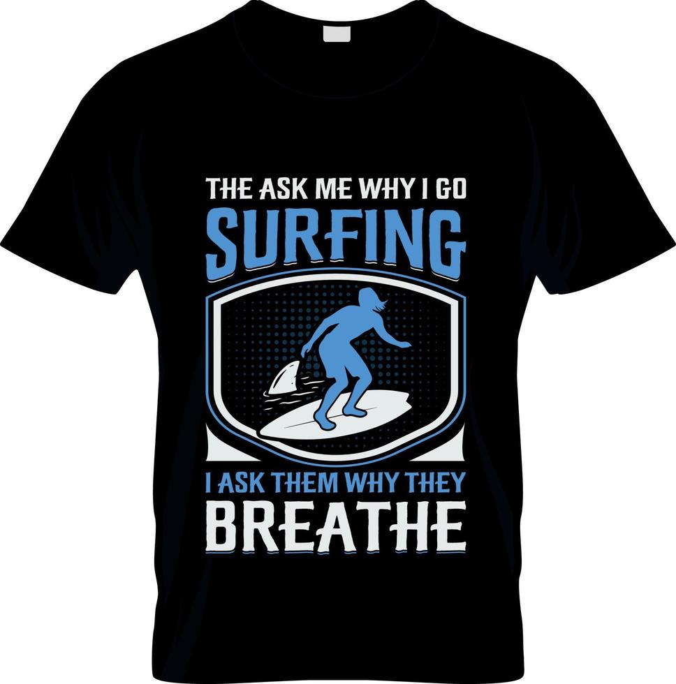 Surf-T-Shirt-Design, Surf-T-Shirt-Slogan und Bekleidungsdesign, Surf-Typografie, Surf-Vektor, Surf-Illustration vektor