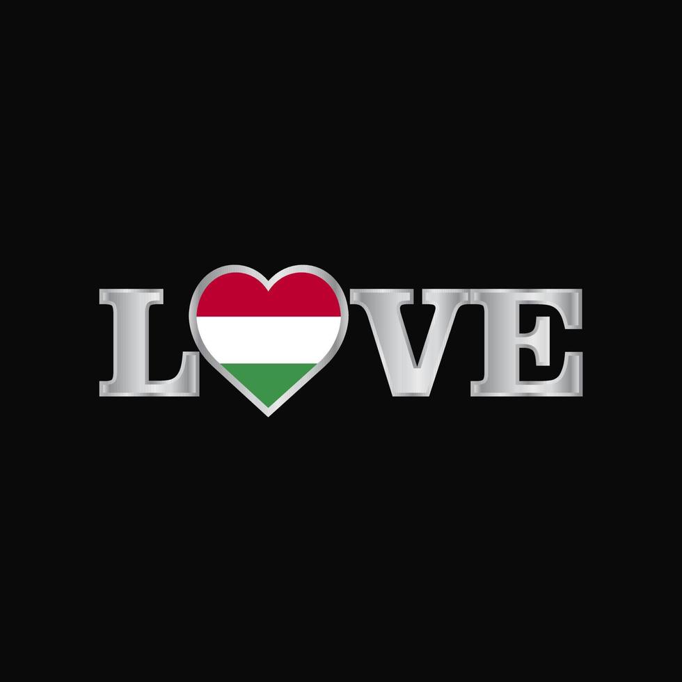 Liebestypografie mit Designvektor der ungarischen Flagge vektor