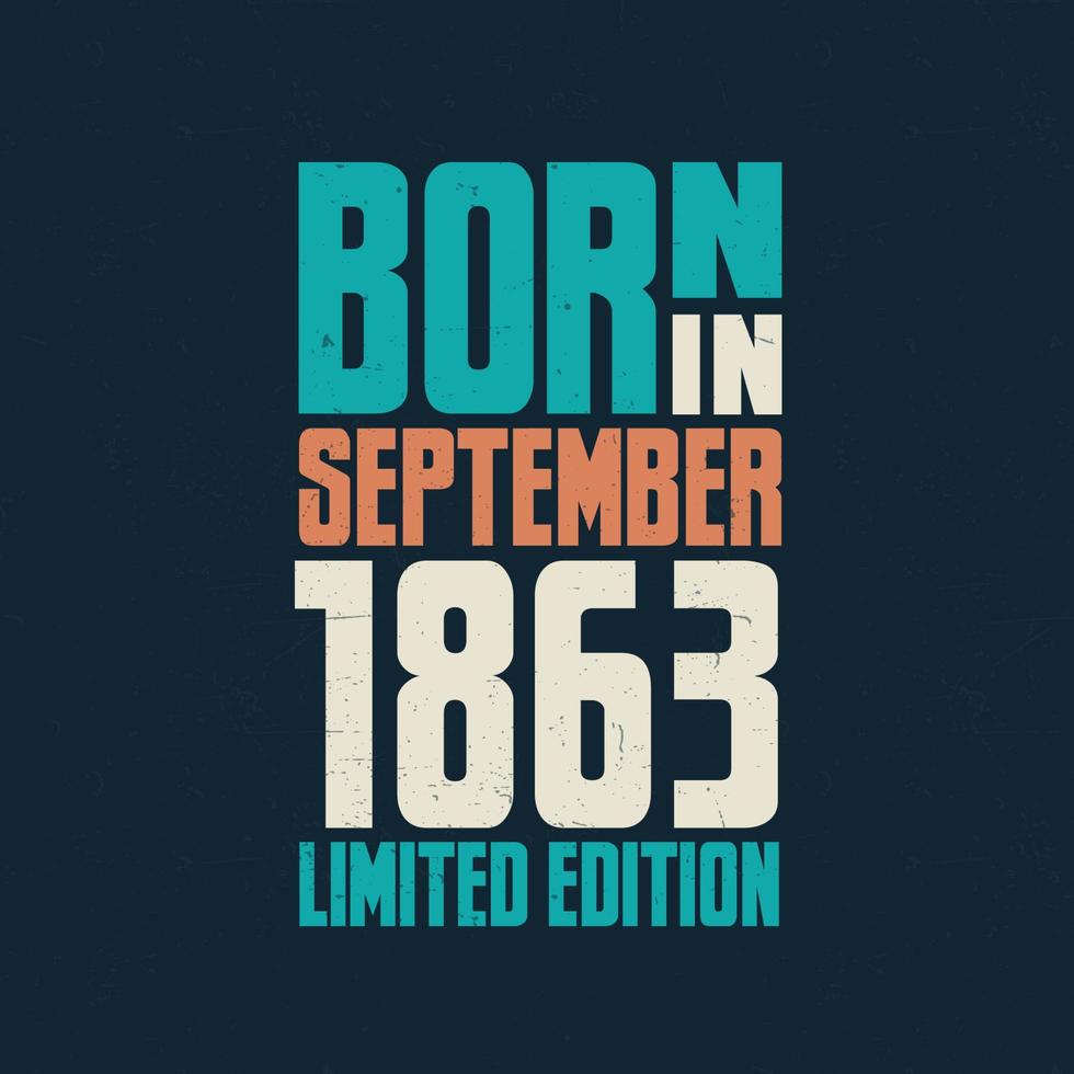 geboren im september 1863. geburtstagsfeier für die im september 1863 geborenen vektor