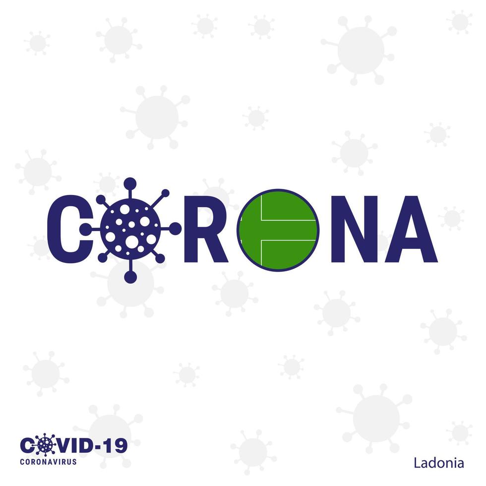 ladonia coronavirus typografie covid19 country banner bleib zu hause bleib gesund pass auf deine eigene gesundheit auf vektor