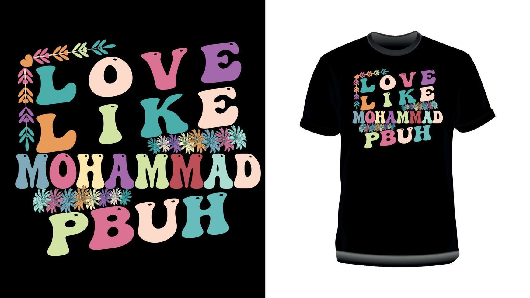 kärlek, tycka om, mohammad- islamic typografi t-shirt design för muslim vektor