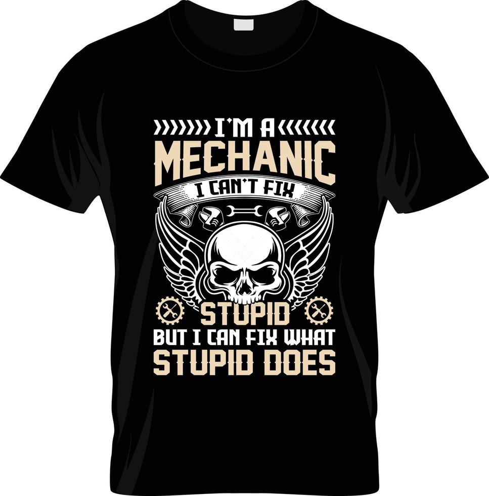 Mechaniker-T-Shirt-Design, Mechaniker-T-Shirt-Slogan und Bekleidungsdesign, Mechanikertypografie, Mechanikervektor, Mechanikerillustration vektor