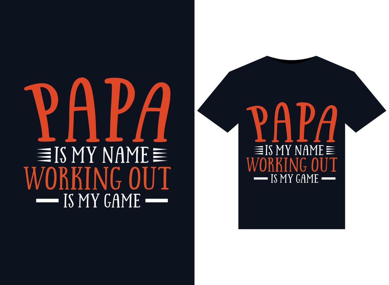 Papa ist mein Name Training ist mein Spiel Illustrationen für druckfertiges T-Shirt-Design vektor