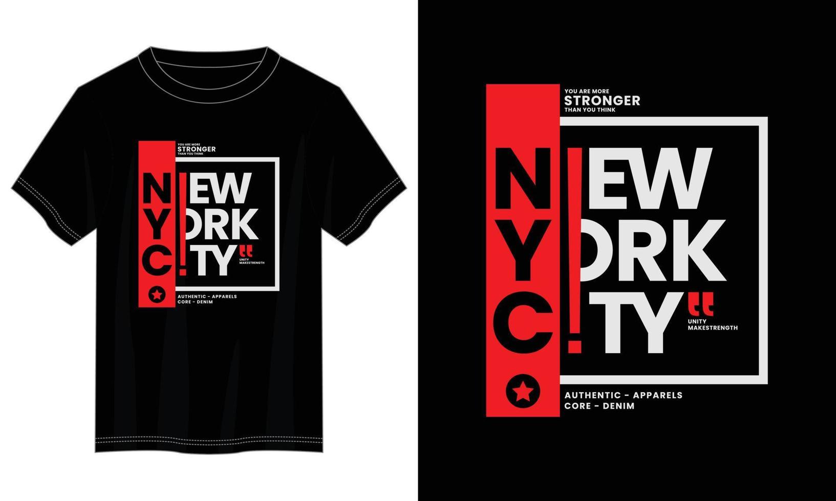 New York City-Typografie-T-Shirt-Design, motivierendes Typografie-T-Shirt-Design, inspirierende Zitate-T-Shirt-Design, Vektorzitate-Schriftzug-T-Shirt-Design für den Druck vektor
