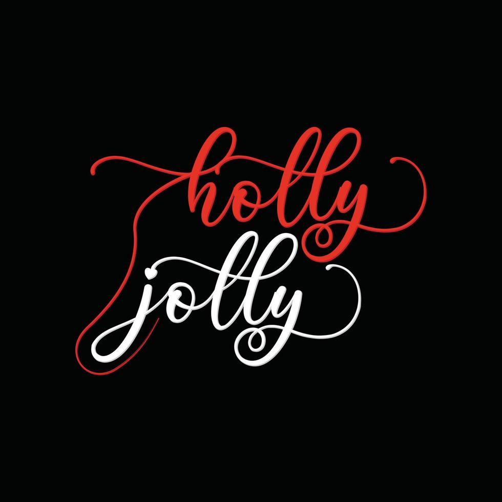 Holly Jolly Vektor-T-Shirt-Vorlage. Weihnachts-T-Shirt-Design. kann für bedruckte Tassen, Aufkleberdesigns, Grußkarten, Poster, Taschen und T-Shirts verwendet werden. vektor