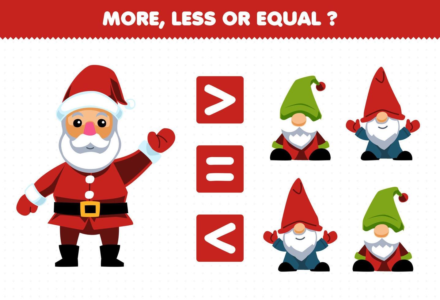 bildungsspiel für kinder mehr weniger oder gleich zählen sie die menge an niedlichem cartoon-weihnachtsmann und gnome druckbares winterarbeitsblatt vektor