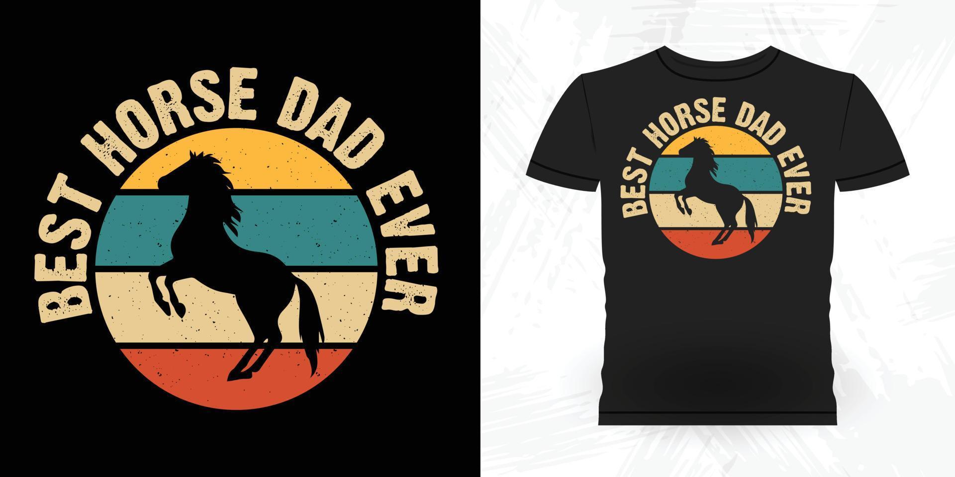 bäst häst pappa någonsin rolig ridning häst retro årgång fars dag häst t-shirt design vektor