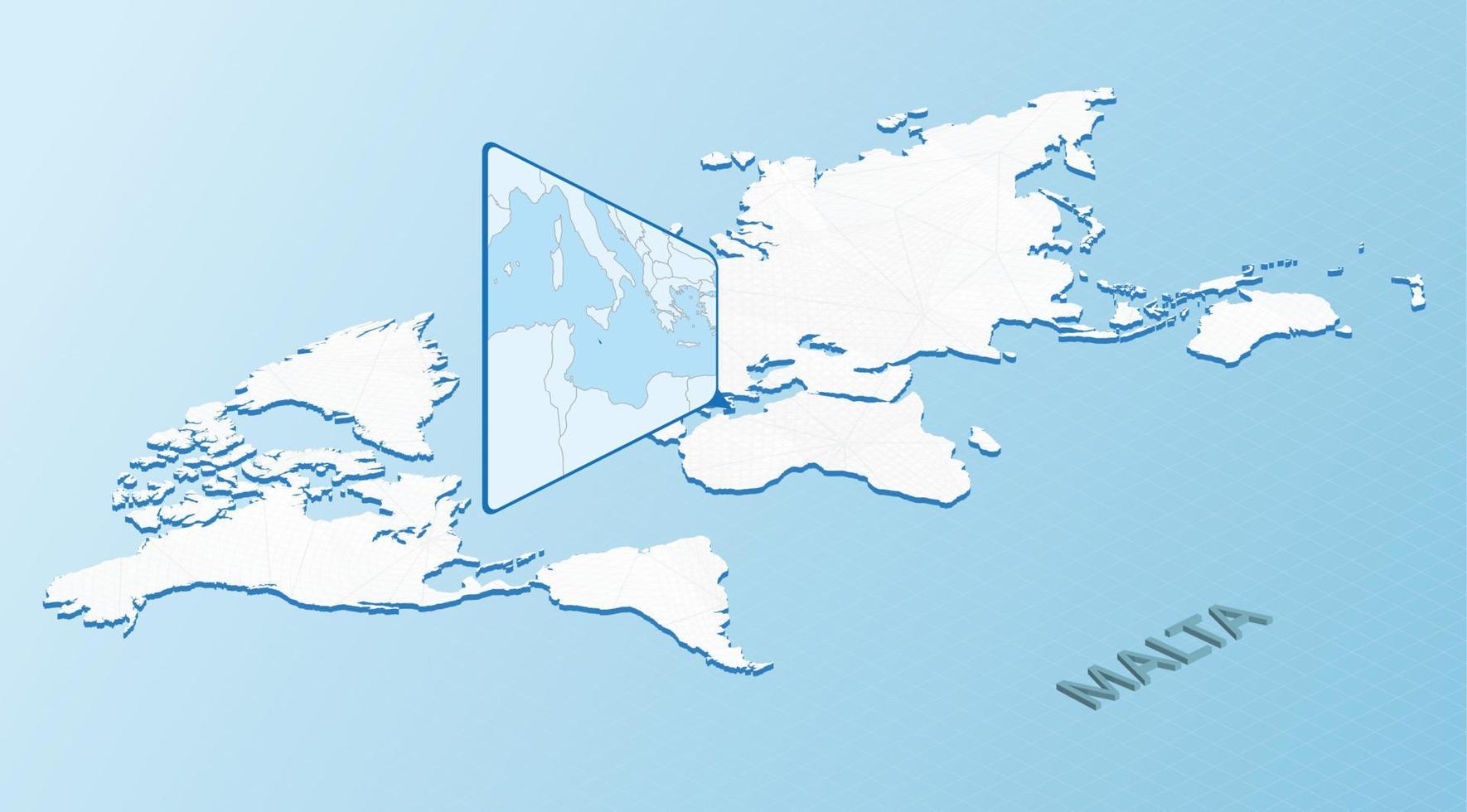Weltkarte im isometrischen Stil mit detaillierter Karte von Malta. hellblaue Malta-Karte mit abstrakter Weltkarte. vektor