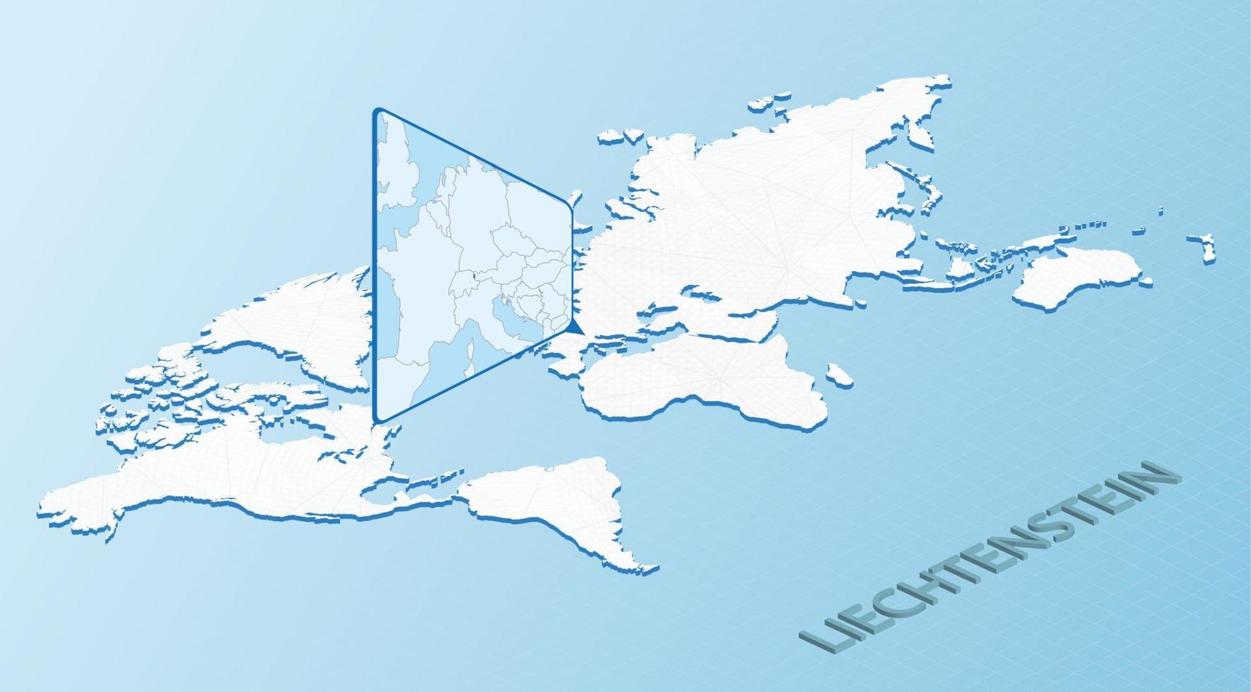 värld Karta i isometrisk stil med detaljerad Karta av liechtenstein. ljus blå liechtenstein Karta med abstrakt värld Karta. vektor