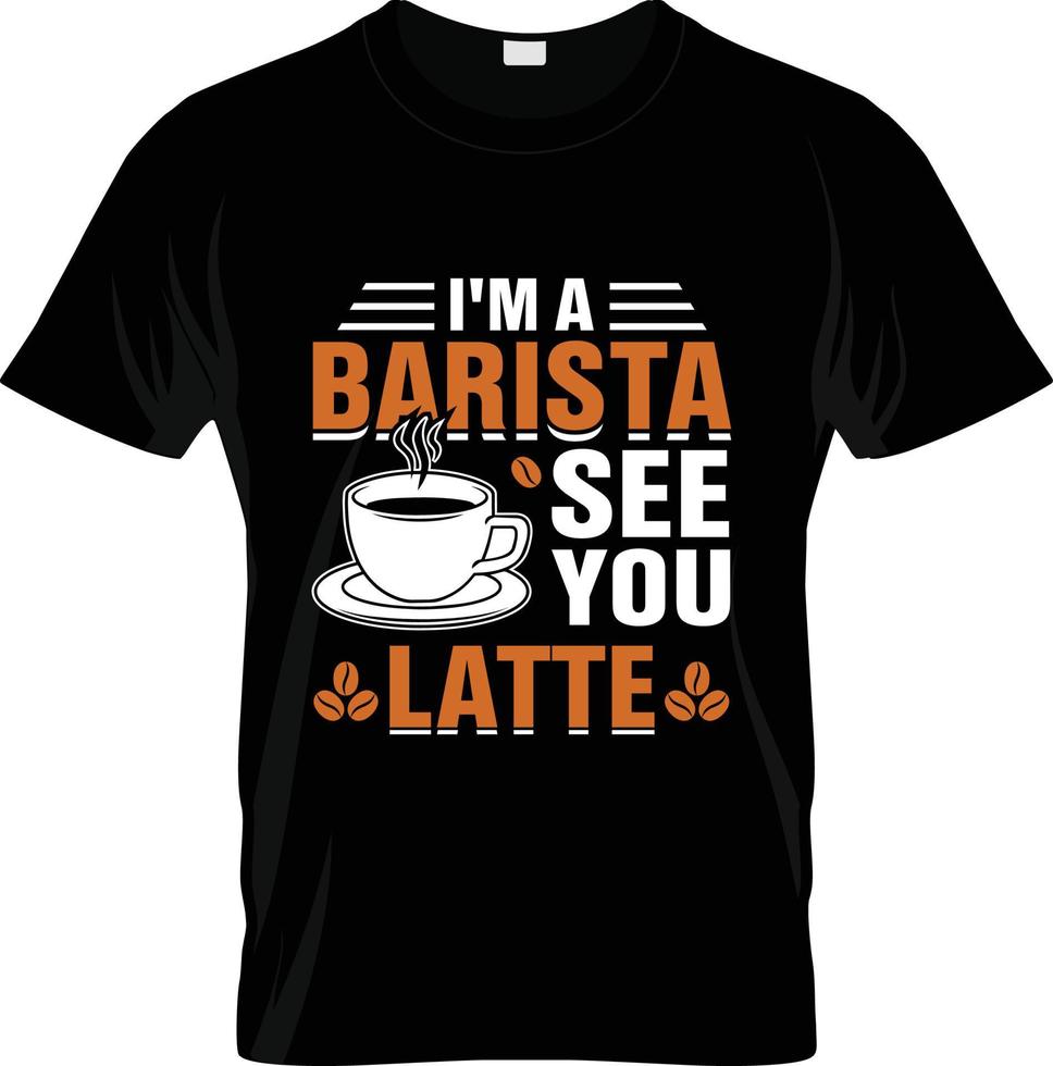 Barista kaffe t-shirt design, Barista kaffe t-shirt slogan och kläder design, Barista kaffe typografi, Barista kaffe vektor, Barista kaffe illustration vektor