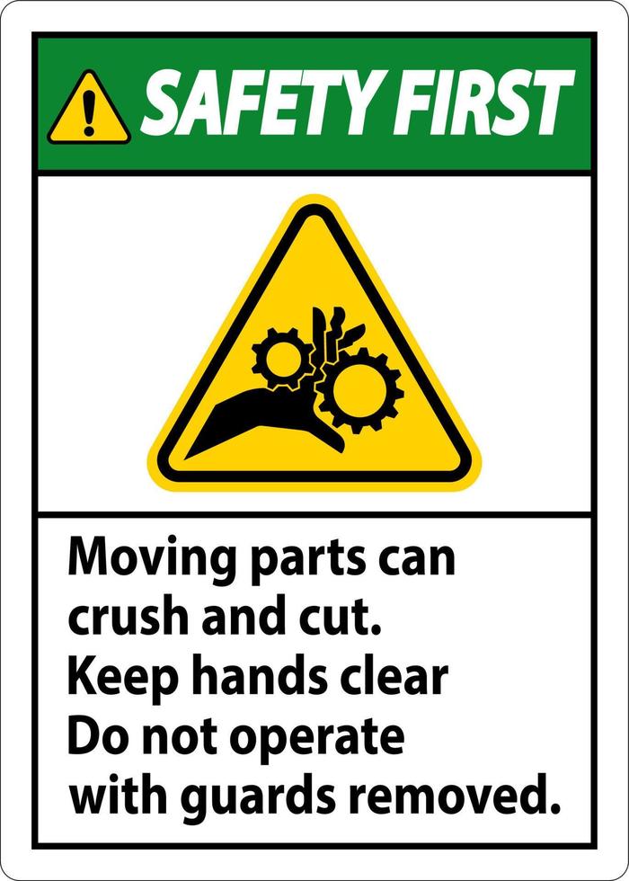 säkerhet först rör på sig delar kan krossa och skära märka tecken vektor
