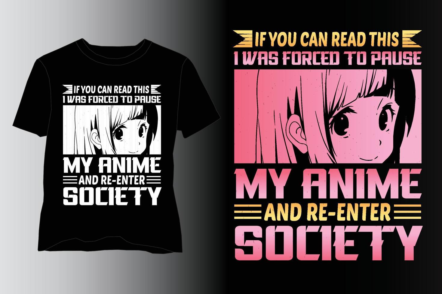 gezwungen, meinen Anime zu pausieren und wieder in die Gesellschaft einzutreten T-Shirt-Design, Anime-T-Shirt-Design, Anime-Liebhaber-T-Shirt-Design vektor