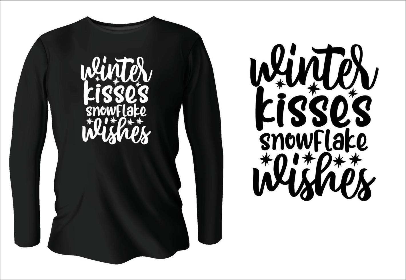 vinter- kyssar snöflinga lyckönskningar t-shirt design med vektor