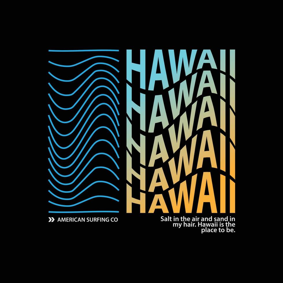 Hawaii-Illustrationstypografie. perfekt für T-Shirt-Design vektor