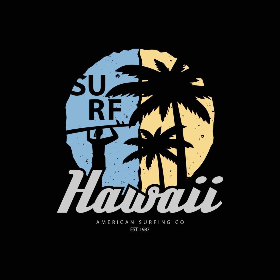 hawaii illustration typografi. perfekt för design t-shirts, skjortor, hoodies, affisch, skriva ut vektor