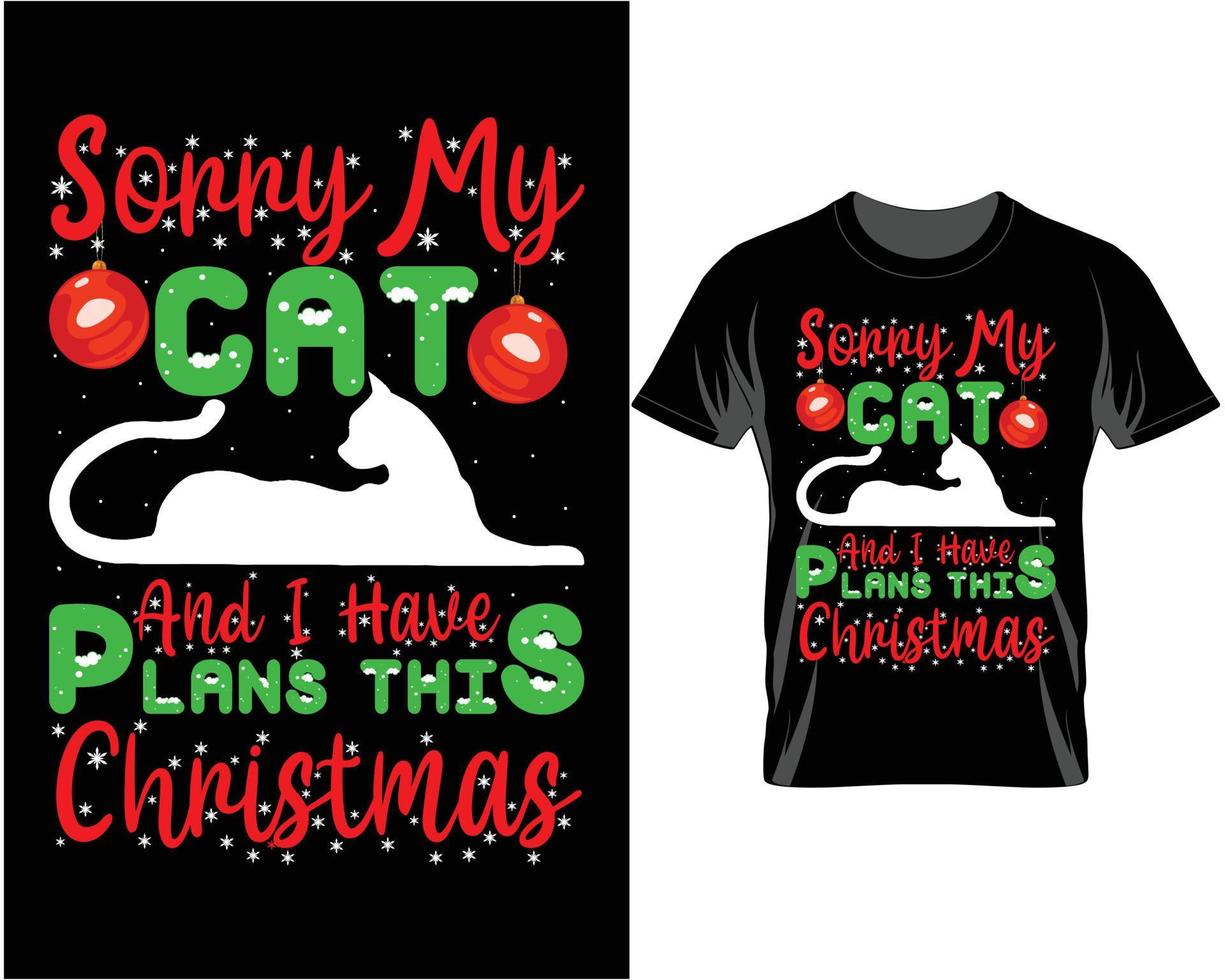 Tut mir leid, meine Katze, hässlicher Weihnachtst-shirt-Designvektor vektor