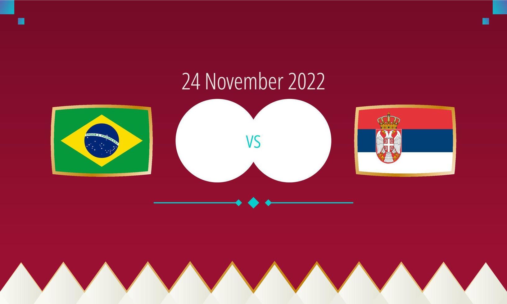 Brasilien mot serbia fotboll match, internationell fotboll konkurrens 2022. vektor