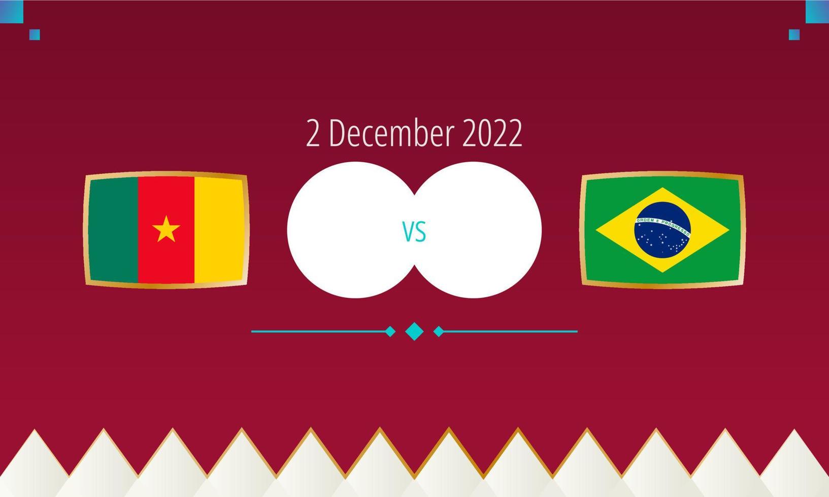 cameroon mot Brasilien fotboll match, internationell fotboll konkurrens 2022. vektor