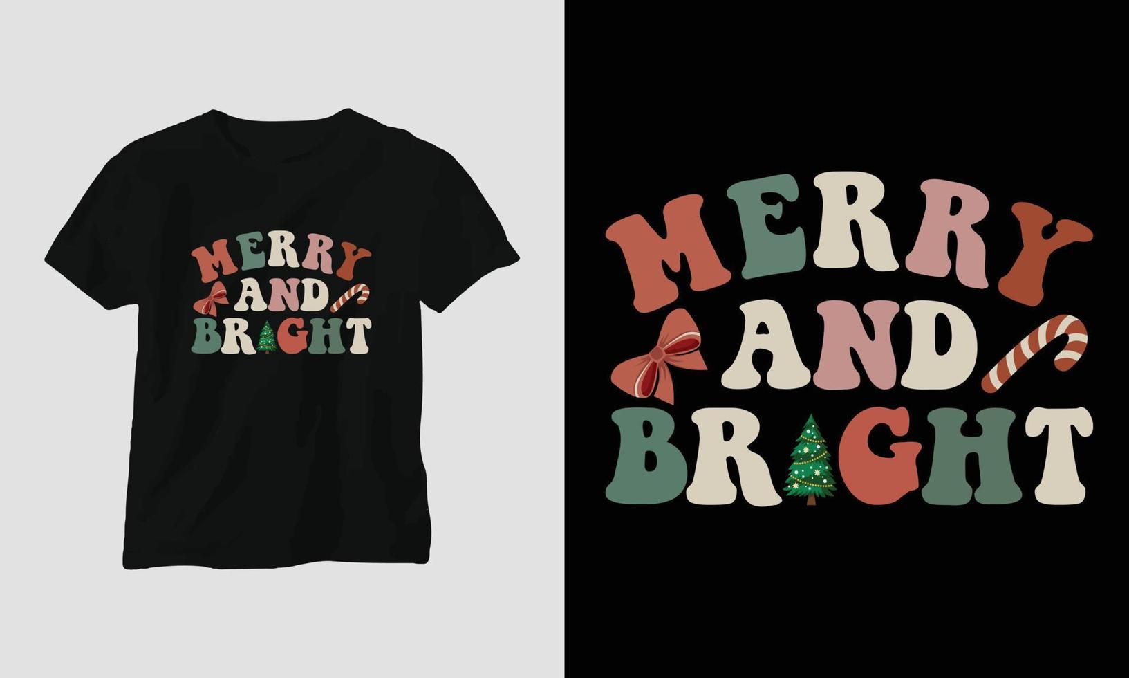 glad och ljus - häftig jul svg t-shirt och kläder design vektor