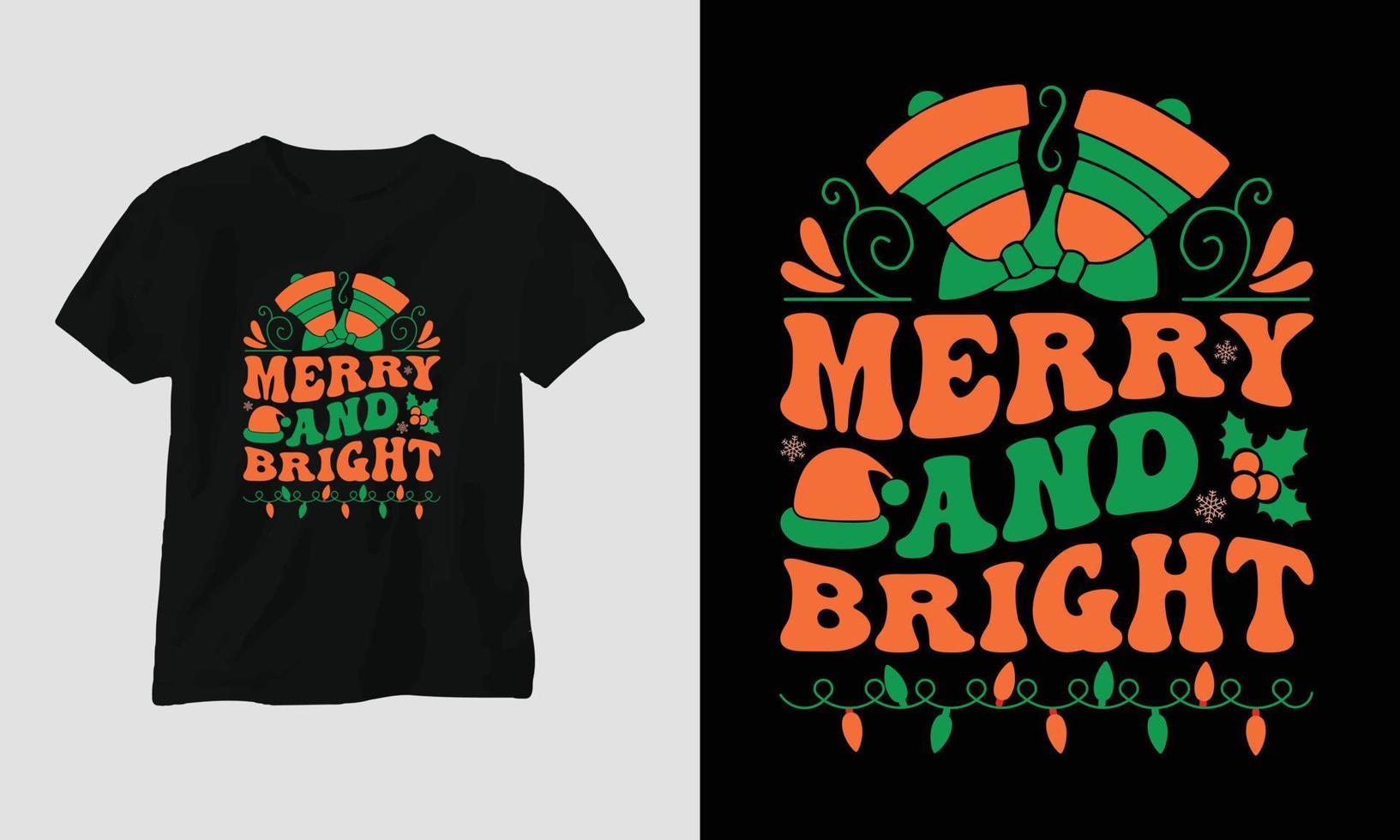 Fröhlich und hell - grooviges Weihnachts-Svg-T-Shirt und Bekleidungsdesign vektor