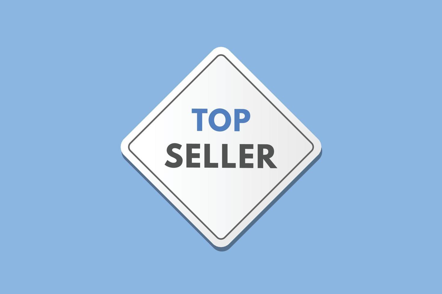 Top-Seller-Text-Schaltfläche. Top-Seller-Zeichen-Symbol-Aufkleber-Web-Schaltflächen vektor