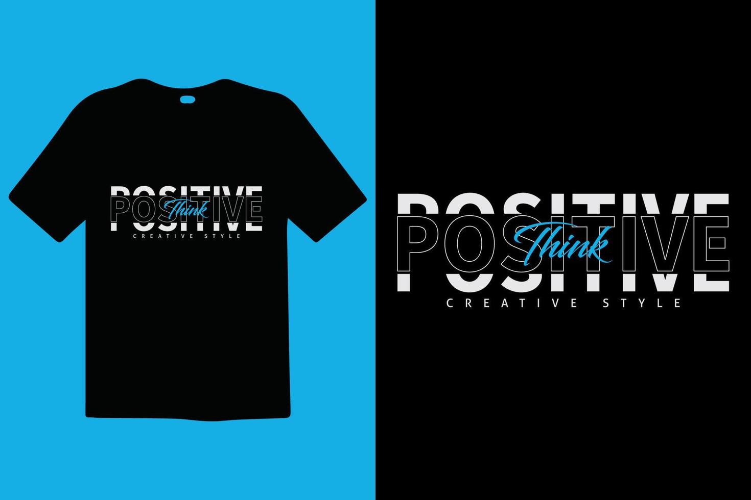 Denken Sie an positive Premium-Zitate für Vektor- und Typografie-Schriftzüge. T-Shirt-Design. inspirierende und motivierende Worte zum Ausdrucken. stilvolles t-shirt und kleidung trendiger designdruck, vektorillustration vektor