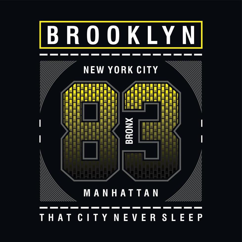 Brooklyn-Typografie-T-Stück Grafikdesign für T-Shirt, Vektorillustration vektor