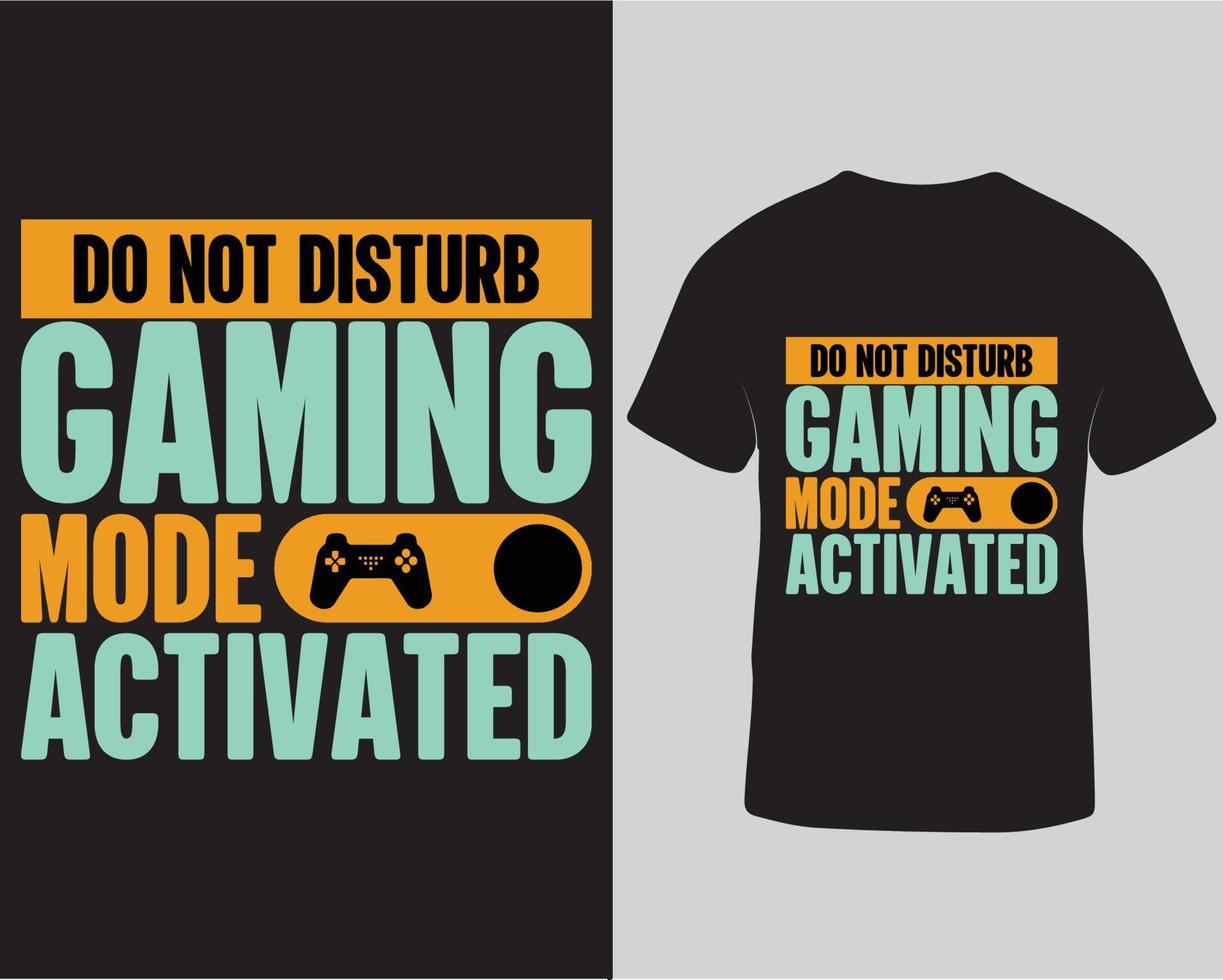 Bitte nicht stören Gaming-Modus aktiviert Typografie Vektor-Gaming-T-Shirt-Design kostenloser Download vektor