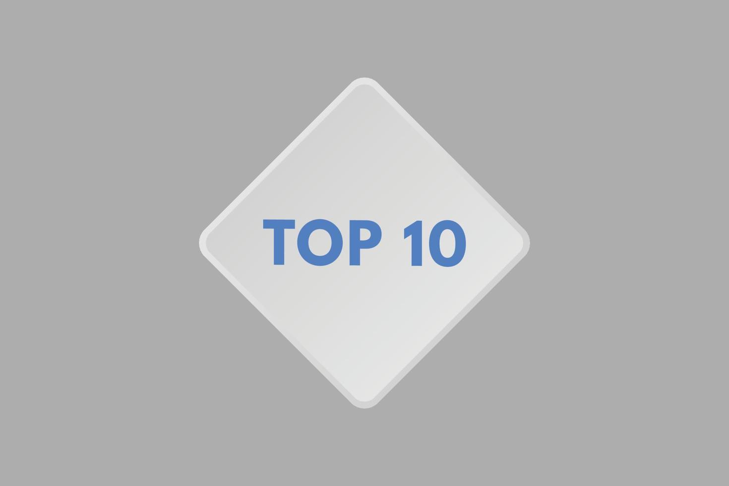 Top 10 Textschaltfläche. Top-10-Zeichen-Symbol-Aufkleber-Web-Schaltflächen vektor