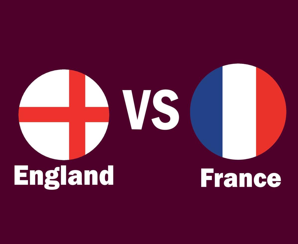 England och Frankrike flagga med namn symbol design Europa fotboll slutlig vektor europeisk och afrikansk länder fotboll lag illustration