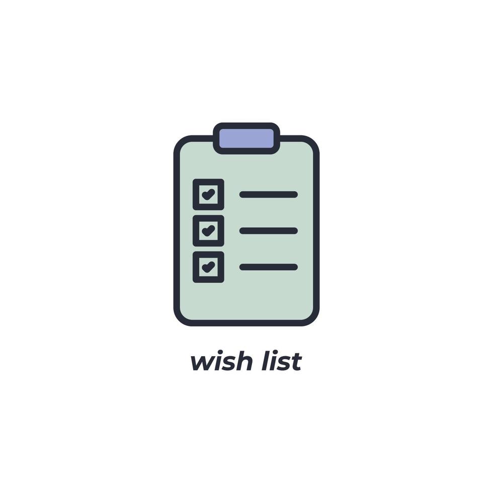 Vektor-Zeichen-Wunschliste-Symbol ist auf einem weißen Hintergrund isoliert. Symbolfarbe editierbar. vektor