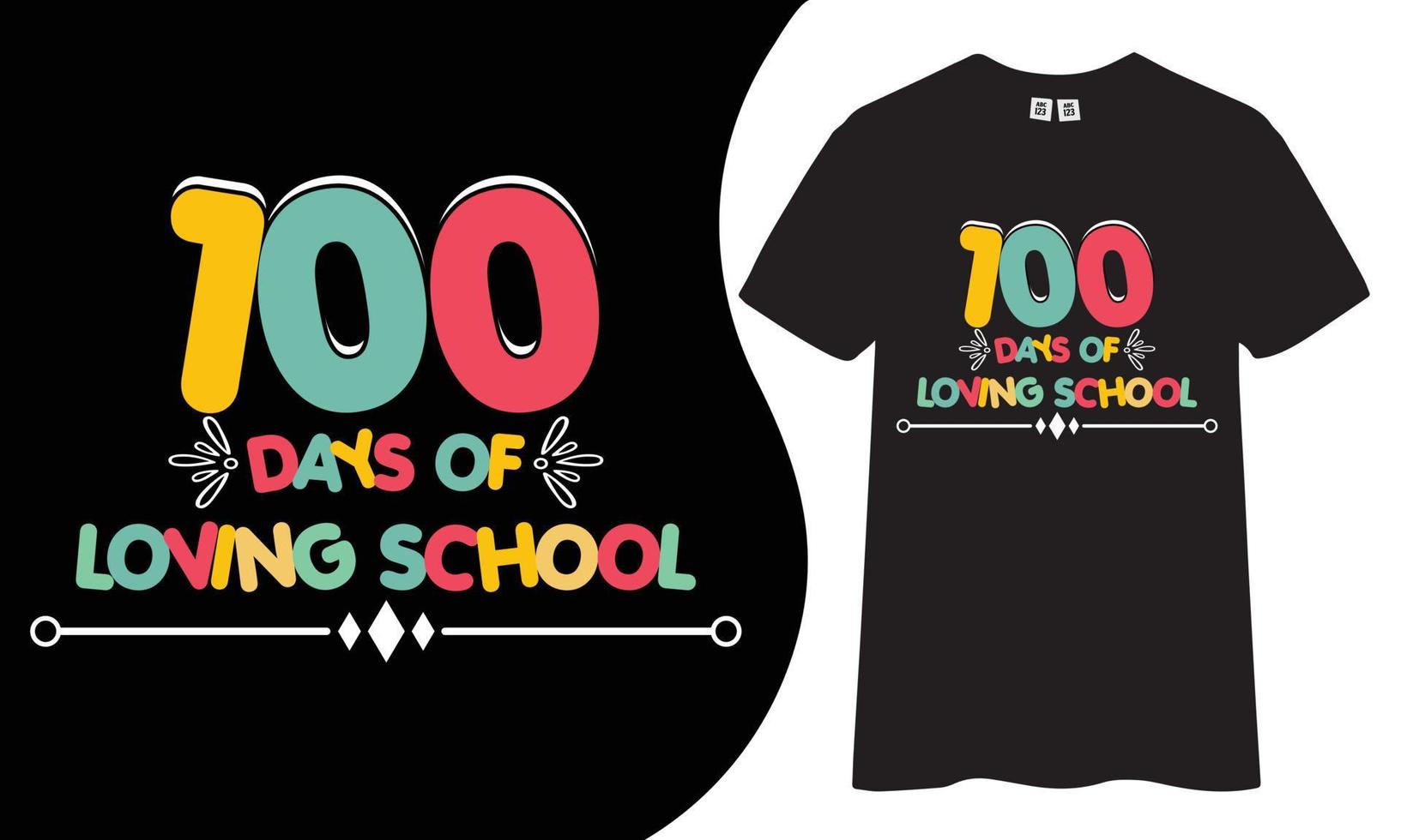 100 Tage liebevolles Schul-T-Shirt-Design vektor