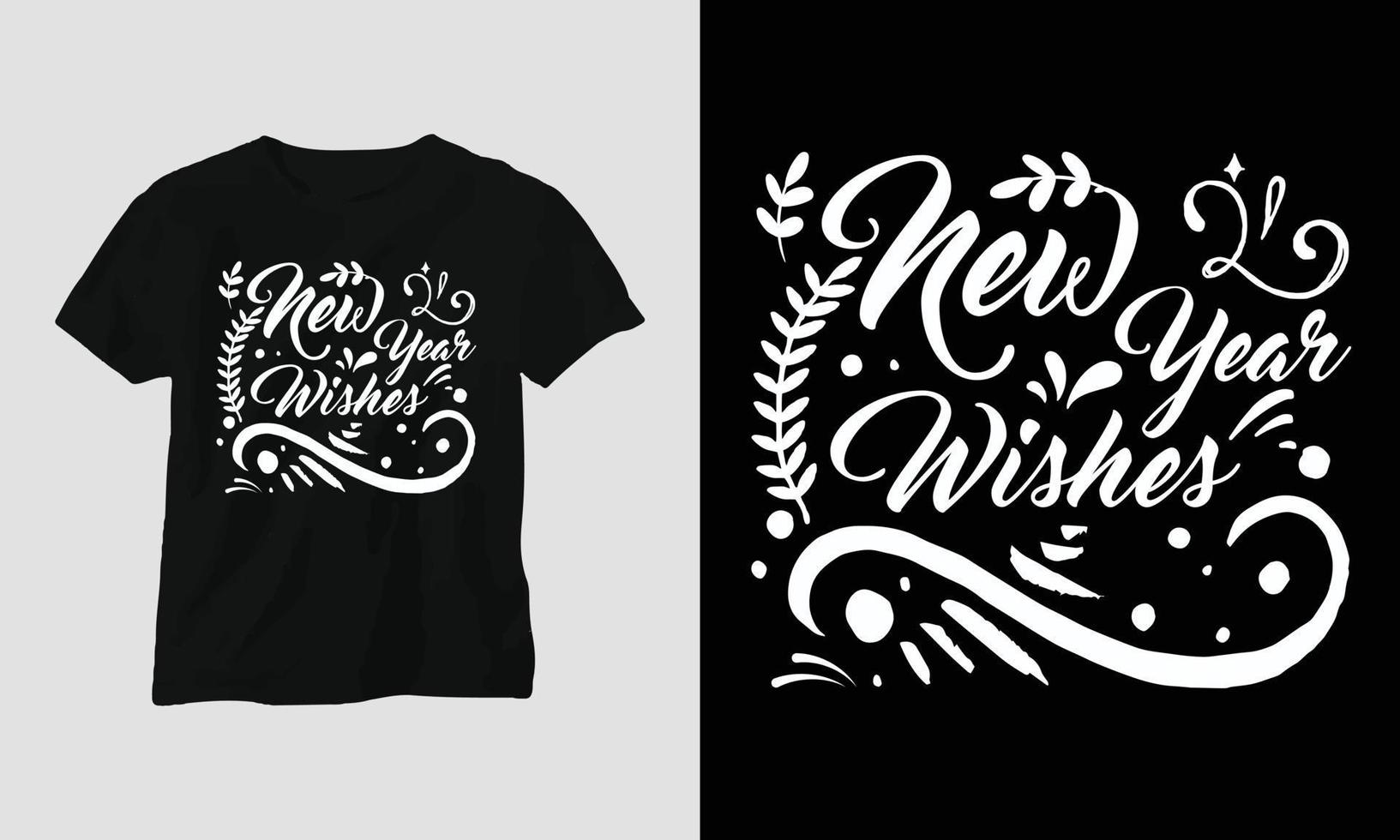 neujahrswünsche - neujahrszitate t-shirt und bekleidungstypografiedesign vektor