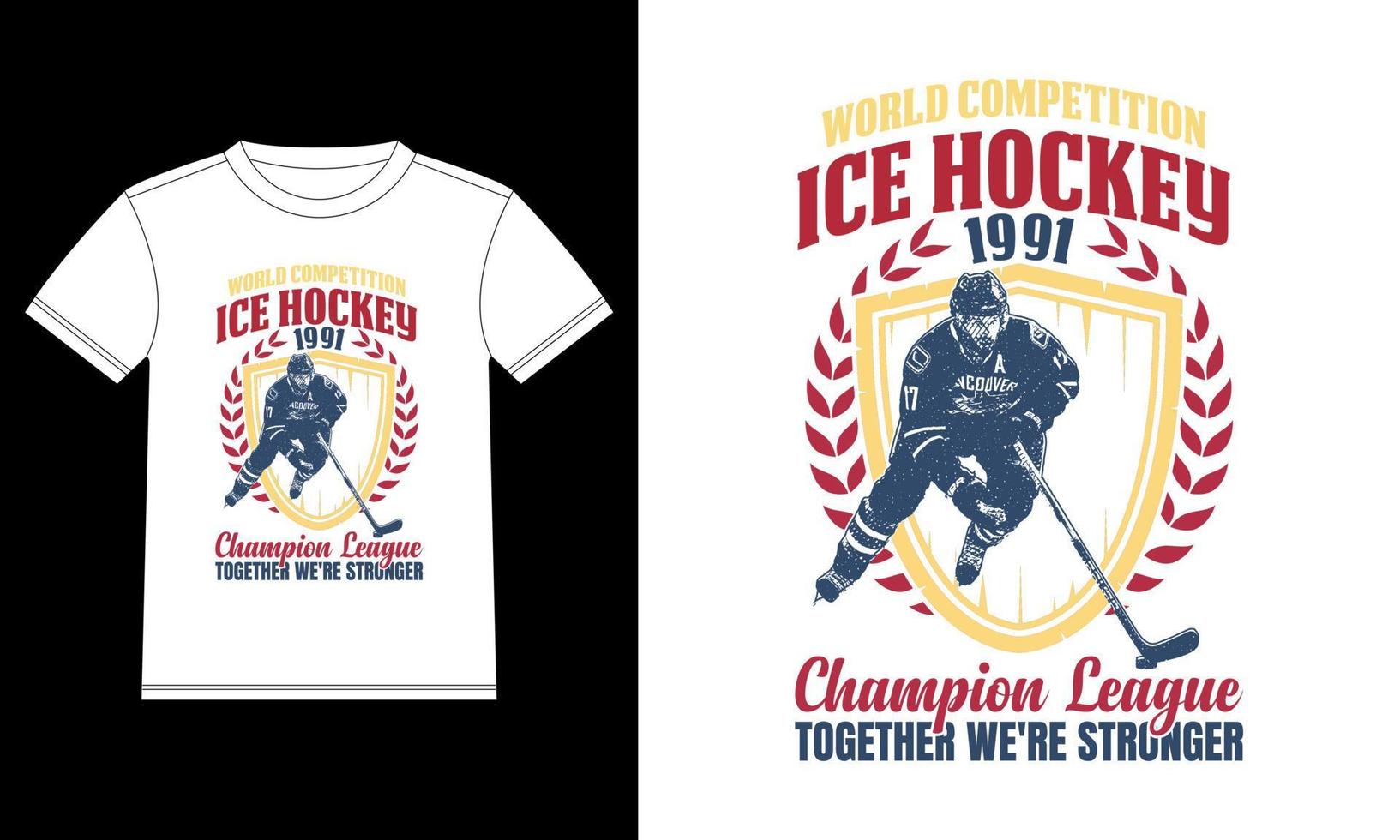 weltwettbewerb eishockey 1991 champion league zusammen sind wir stärker t-shirt designvorlage, autofensteraufkleber, pod, cover, isolierter schwarzer hintergrund vektor