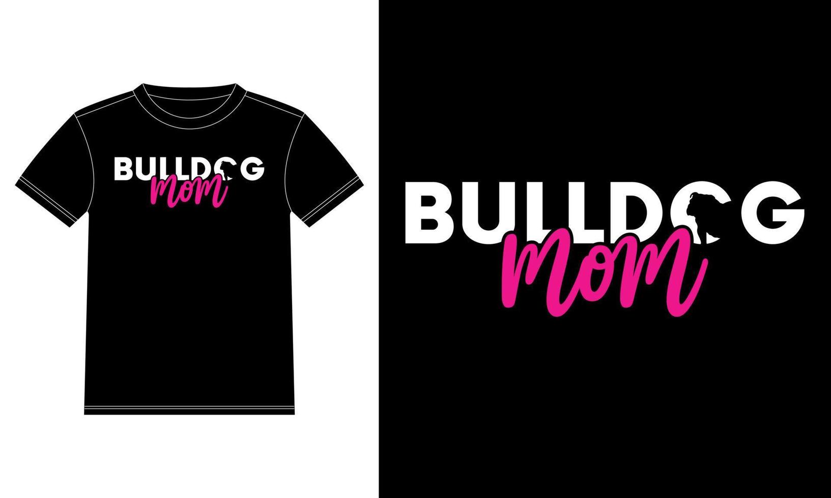 bulldoggenmama hundeliebhaber geschenke t-shirt designvorlage, autofensteraufkleber, pod, cover, isolierter schwarzer hintergrund vektor