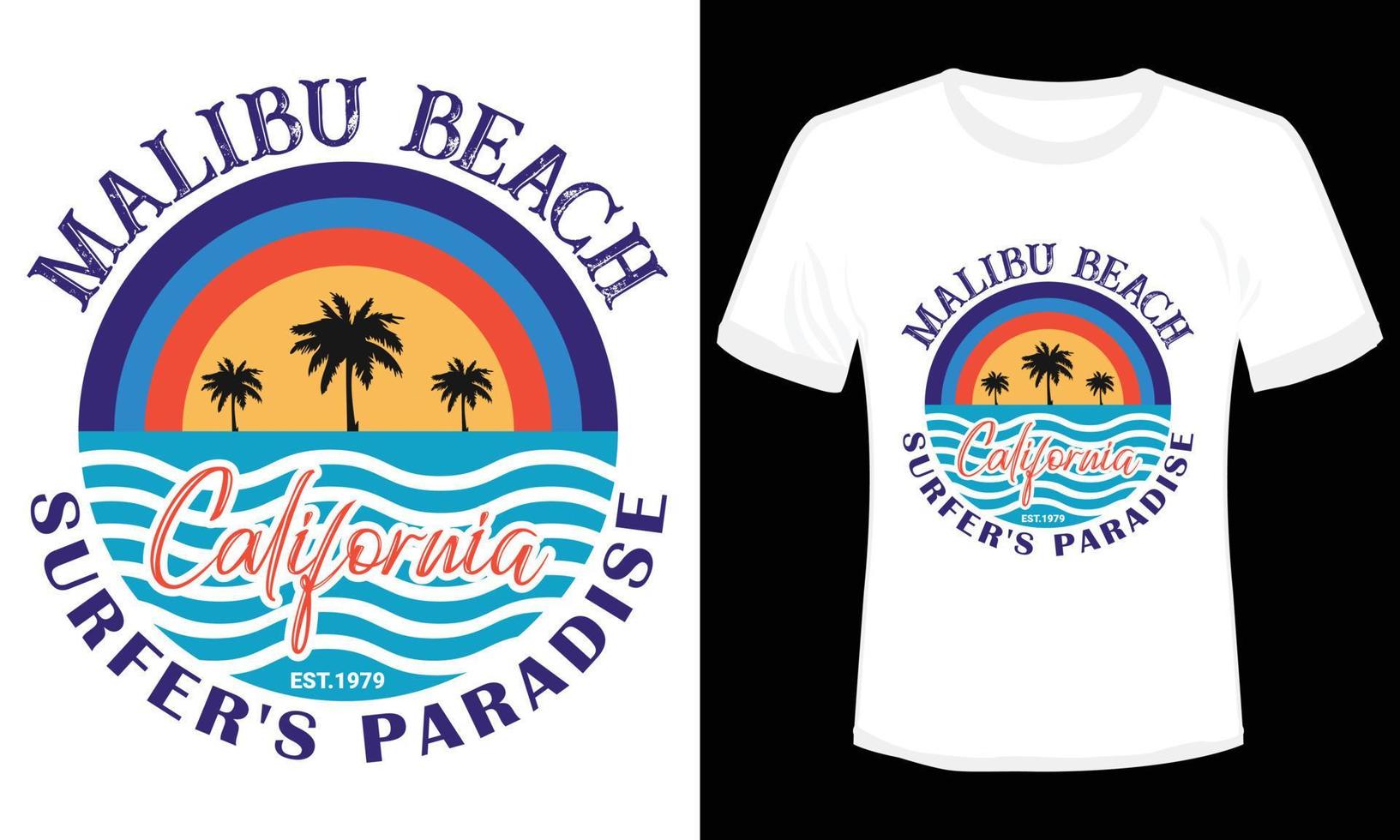 Malibu-Strand-Surferparadies-Kalifornien-T-Shirt Entwurf vektor