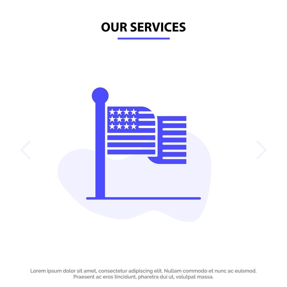 unsere dienstleistungen amerikanische flagge erntedankfest usa solide glyphensymbol webkartenvorlage vektor