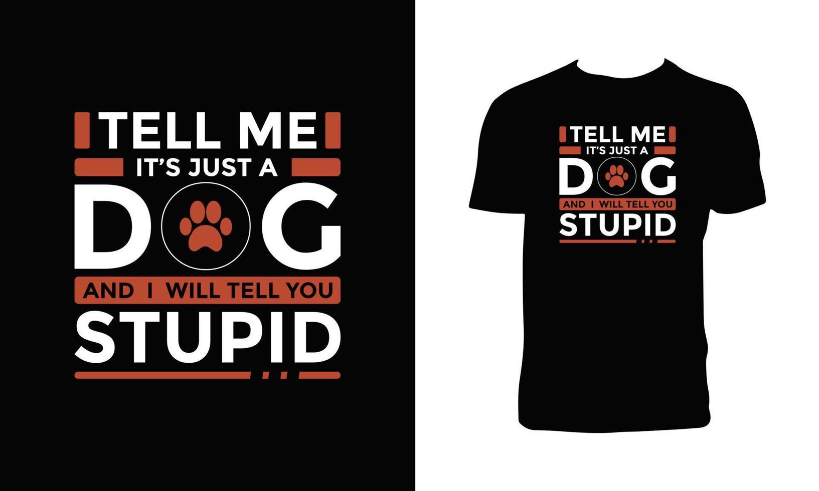 niedliches Hundetypografie-T-Shirt Design. vektor